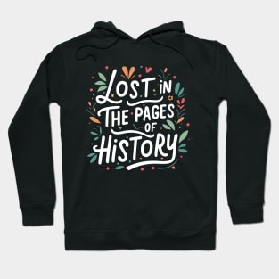 funny history book readers - lost in the pages of history Hoodie